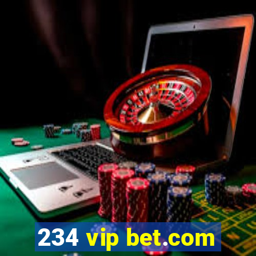 234 vip bet.com